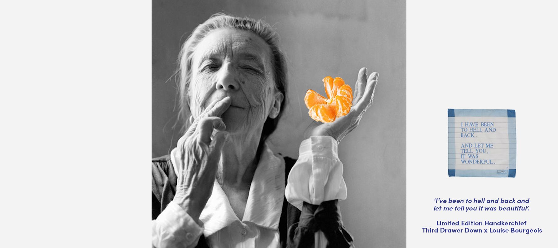 Louise Bourgeois Peels a Tangerine..