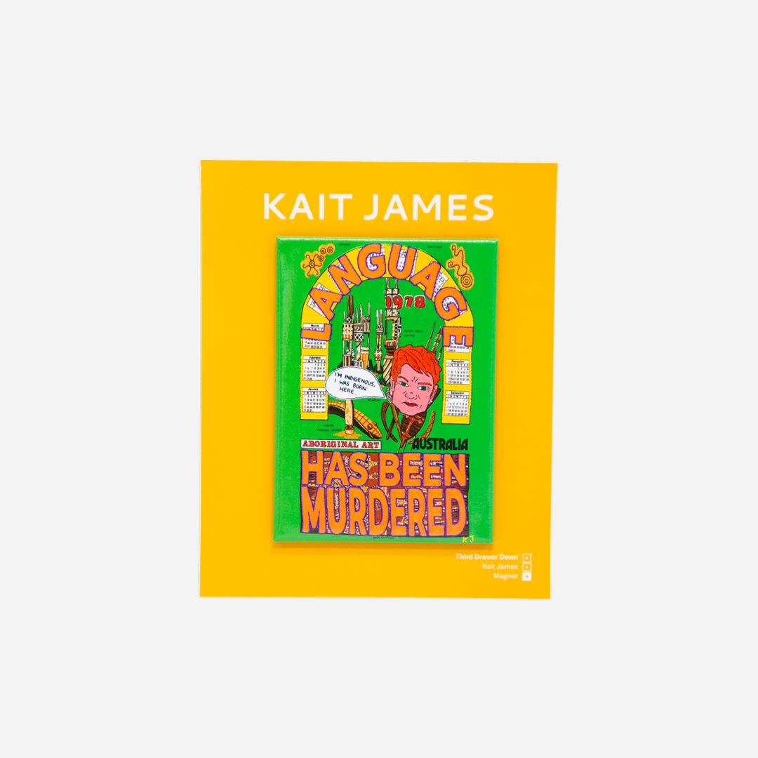 Language Has Been Murdered Magnet x Kait James - Third Drawer Down