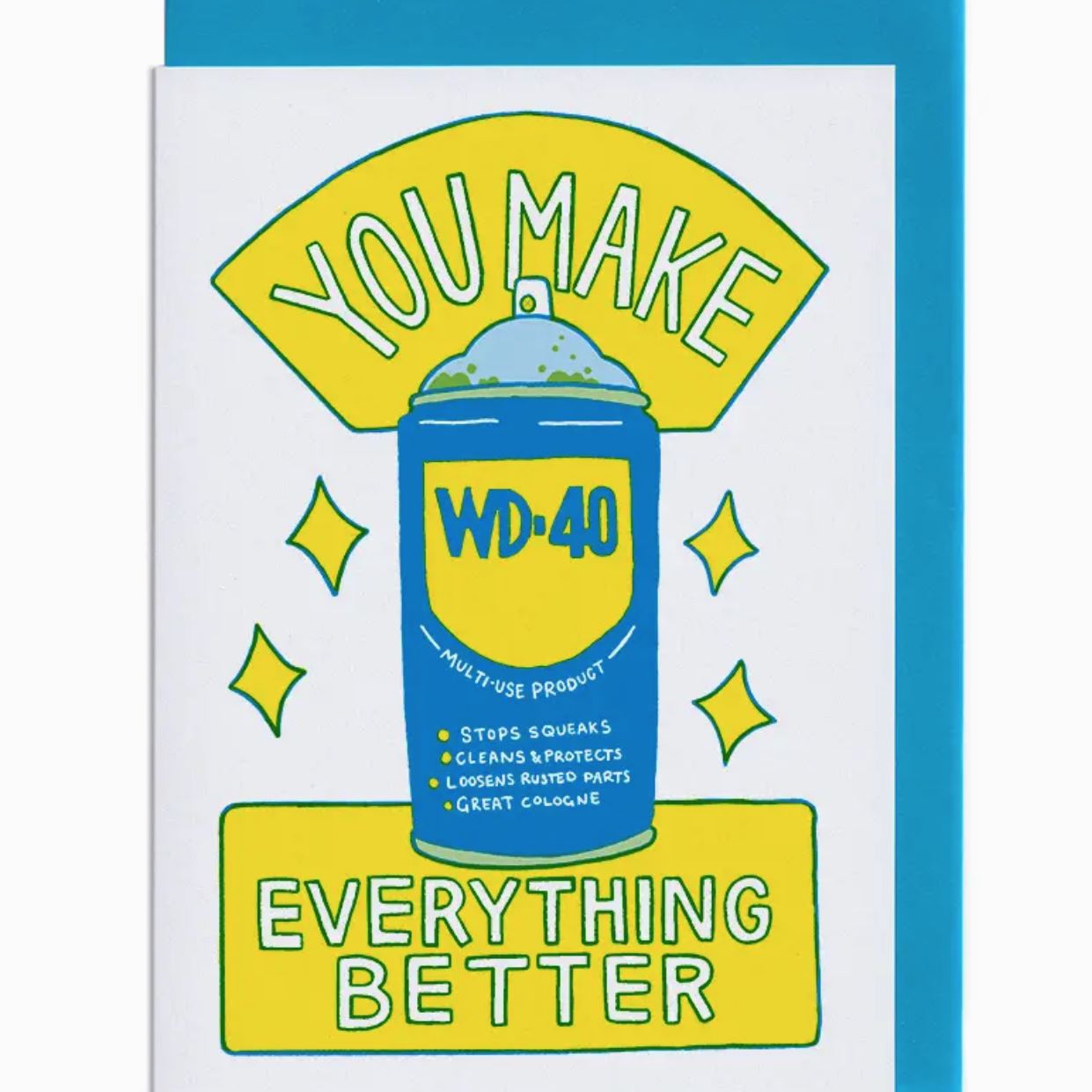 You Make Everything Better Card x Neighbourhood Press Greeting Cards Neighbourhood Press 