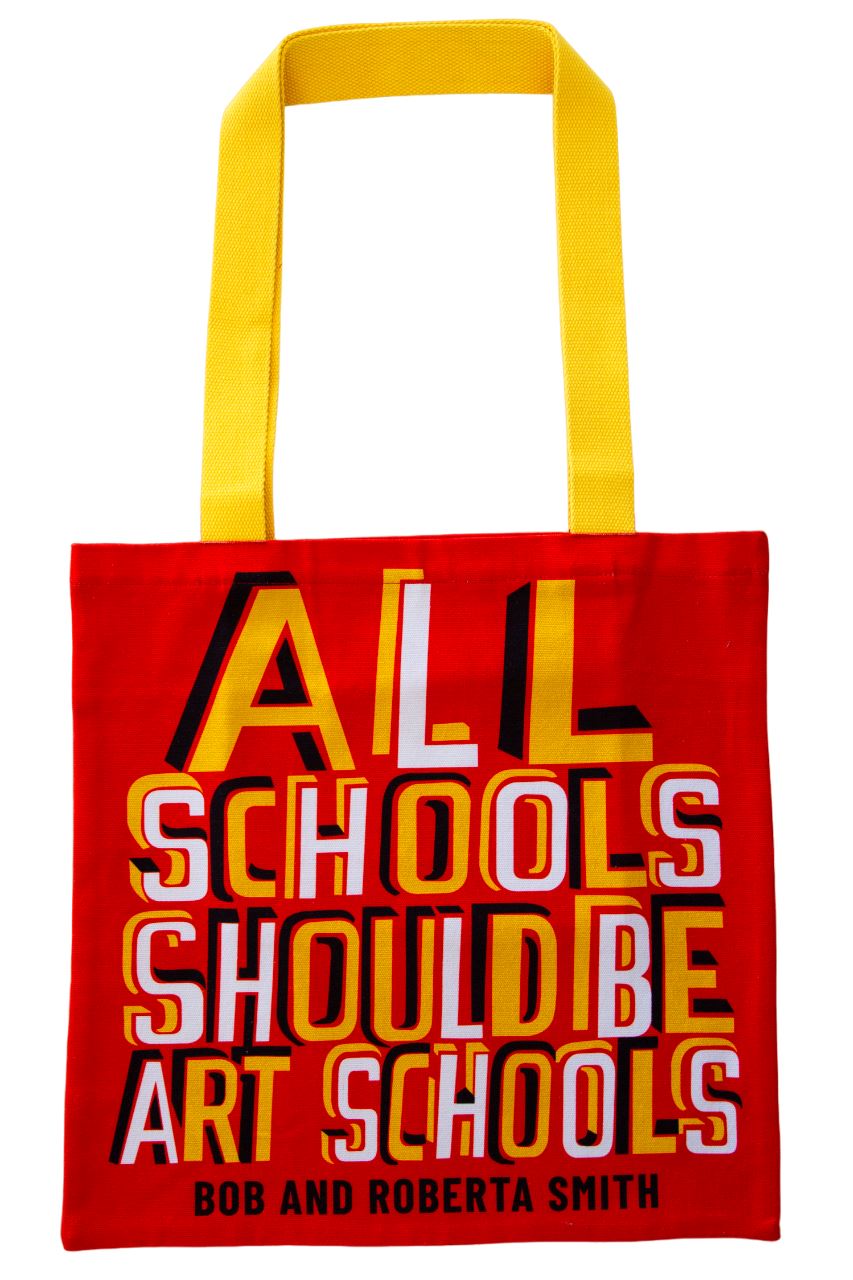 All Schools Should Be Art Schools Tote x Bob and Roberta Smith - Third Drawer Down