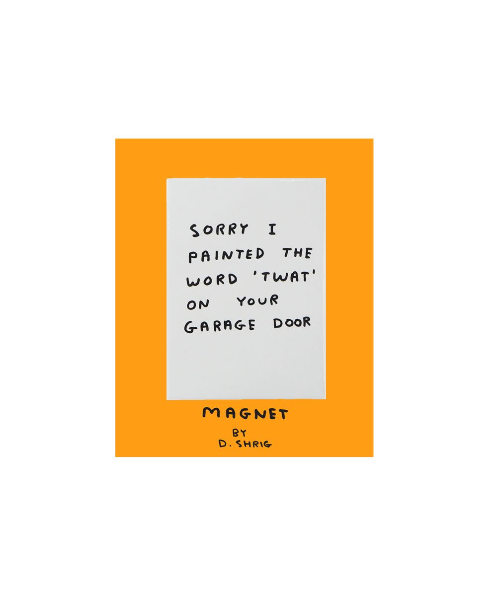 Tw*t Magnet x David Shrigley - Third Drawer Down