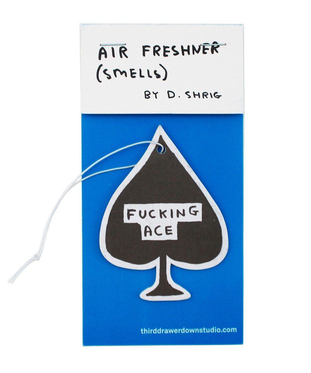 F**king Ace Scented Car Air Freshener x David Shrigley - Third Drawer Down