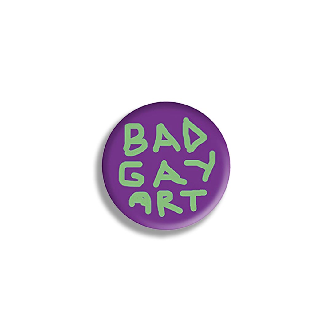 Bad Gay Art Badge Paul Yore - Third Drawer Down