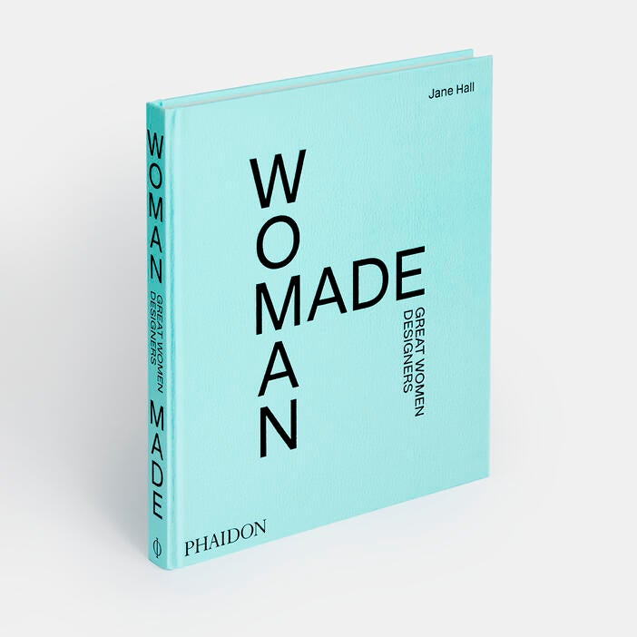 Woman Made: Great Women Designers by Jane Hall - Third Drawer Down
