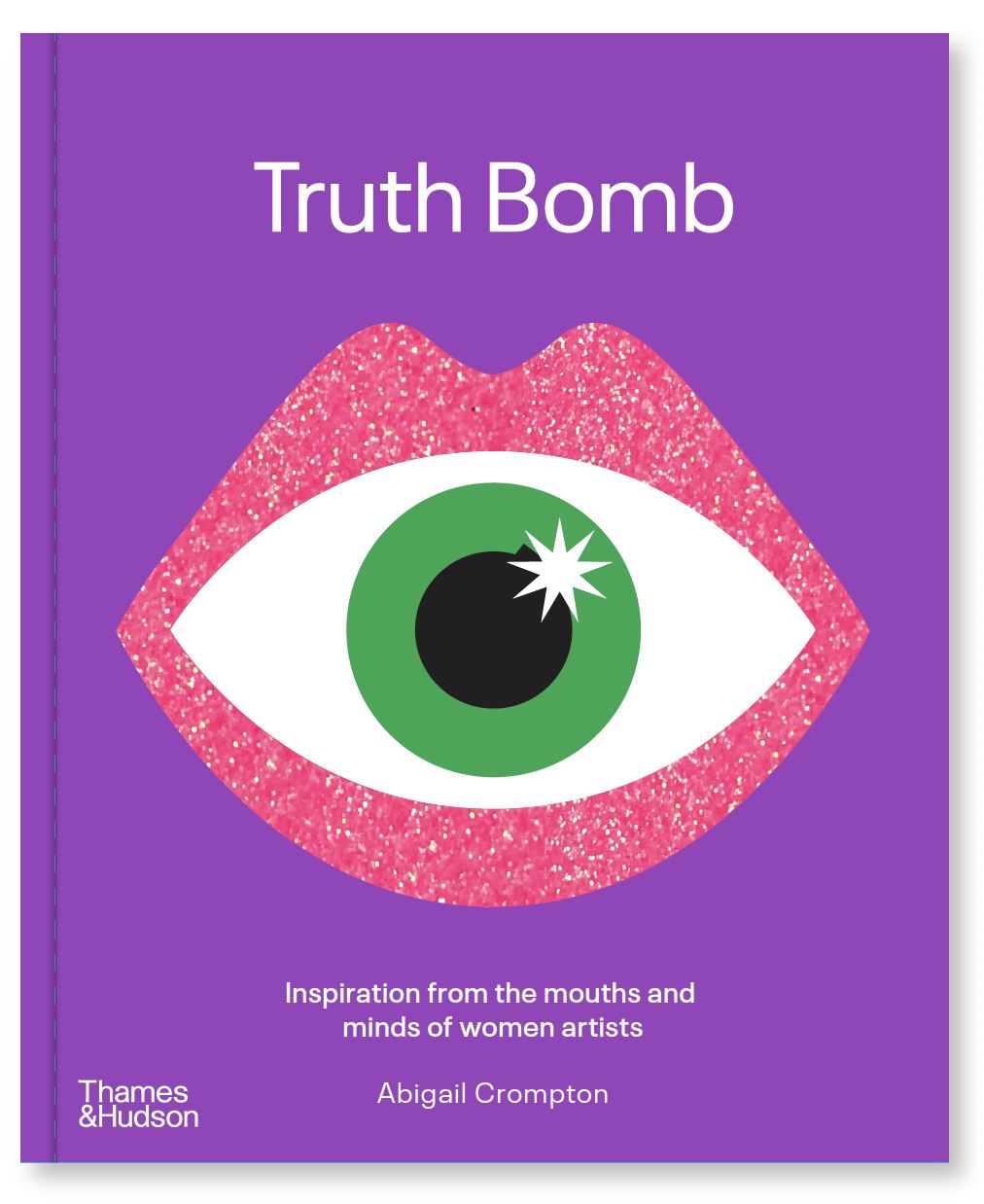 Truth Bomb Limited Edition book x Abigail Crompton - Third Drawer Down