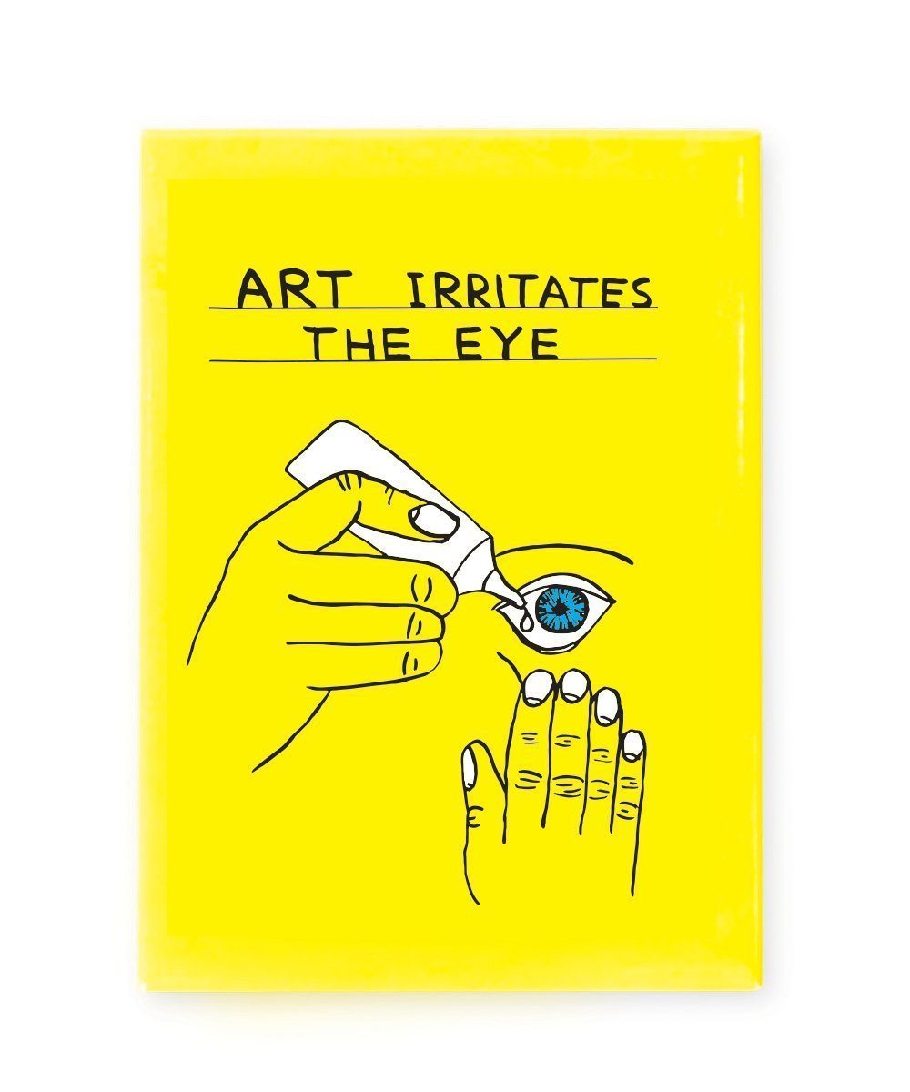 Art Irritates The Eye Magnet x David Shrigley - Third Drawer Down