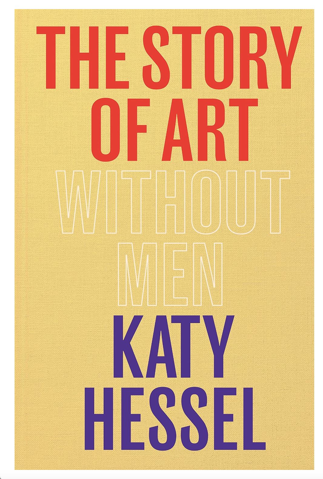 The Story of Art without Men - Katy Hessel - Third Drawer Down