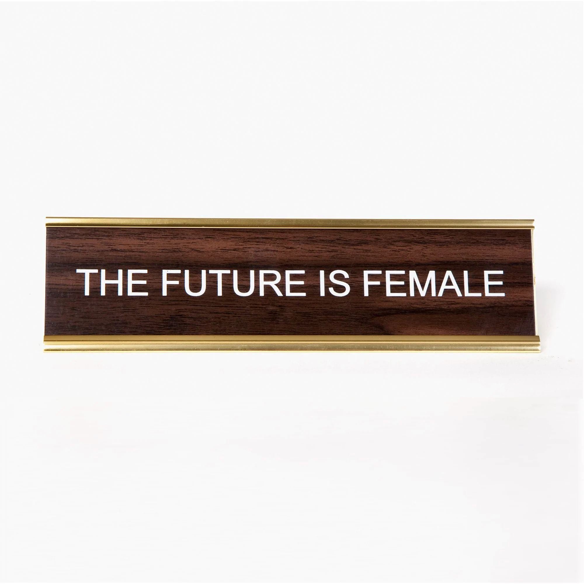 The Future Is Female Vintage Nameplate - Third Drawer Down
